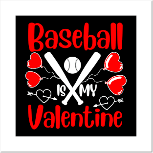 Baseball is Valentine's Day. Play ball with love design Posters and Art